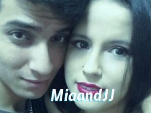 MiaandJJ