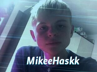 MikeeHaskk
