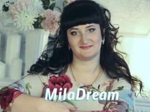 MilaDream