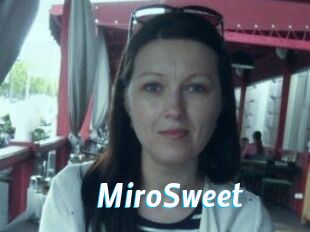 MiroSweet