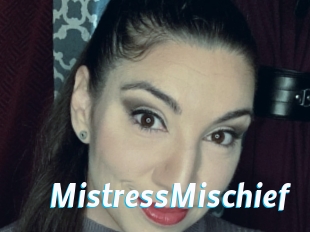 MistressMischief