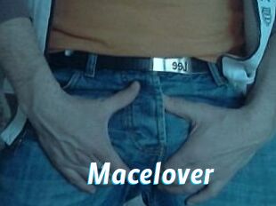 Macelover