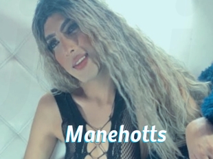 Manehotts