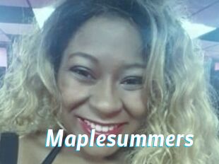 Maplesummers
