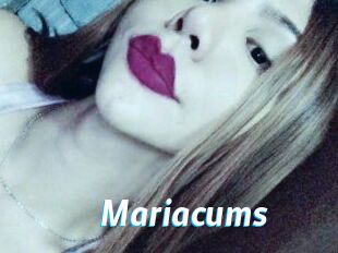 Mariacums