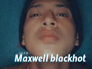 Maxwell_blackhot