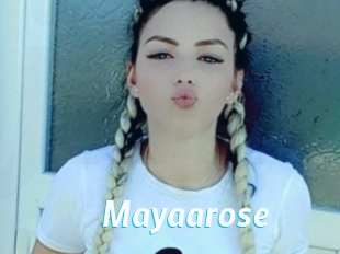 Mayaarose