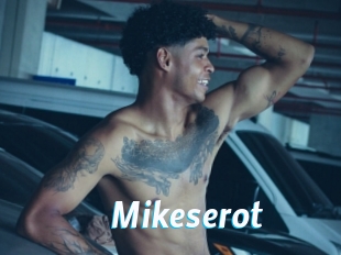 Mikeserot