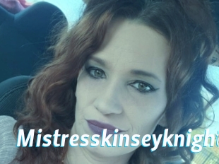 Mistresskinseyknight