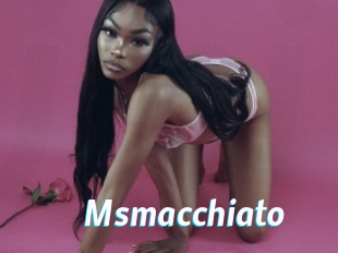 Msmacchiato