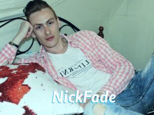 NickFade