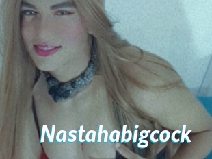 Nastahabigcock