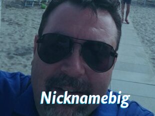 Nicknamebig