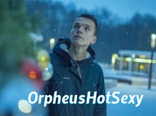 OrpheusHotSexy