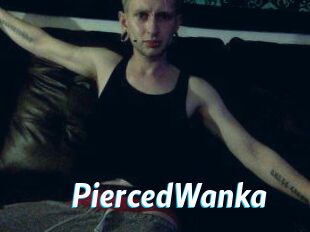 PiercedWanka