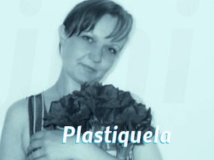 Plastiquela