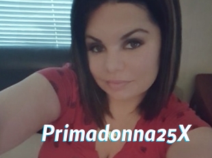 Primadonna25X