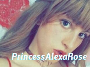 PrincessAlexaRose