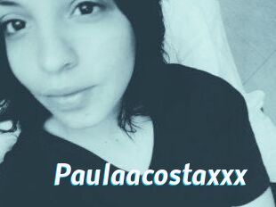 Paulaacostaxxx