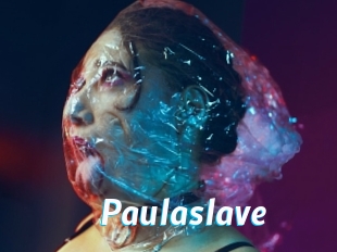 Paulaslave