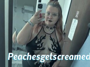 Peachesgetscreamed