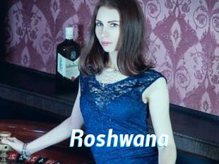 Roshwana