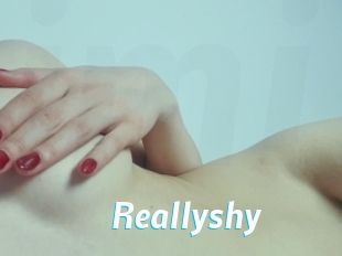 Reallyshy