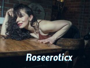 Roseeroticx