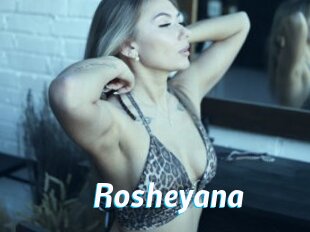 Rosheyana