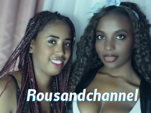 Rousandchannel