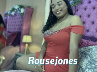 Rousejones