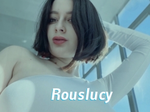 Rouslucy