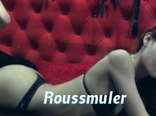 Roussmuler