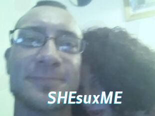 SHEsuxME