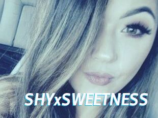 SHYxSWEETNESS