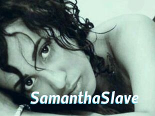 SamanthaSlave