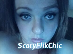 ScaryFlikChic