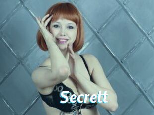 Secrett