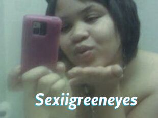 Sexiigreeneyes