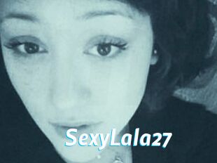 SexyLala27