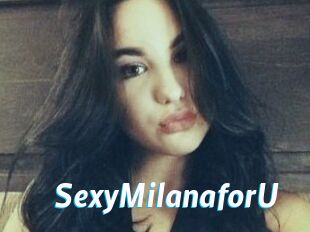 SexyMilanaforU_