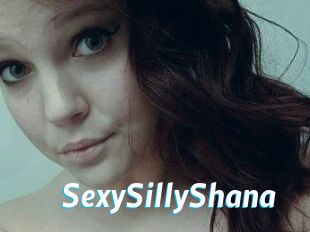 SexySillyShana