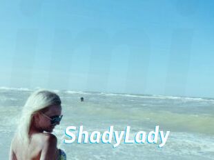 ShadyLady