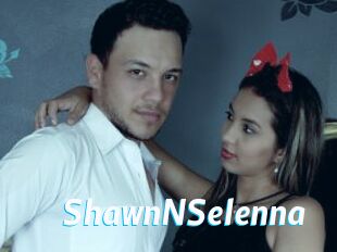 ShawnNSelenna