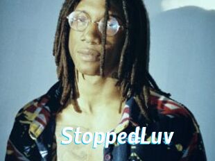 StoppedLuv