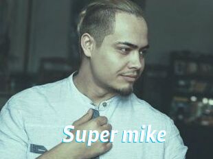 Super_mike_