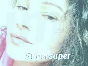 Supersuper