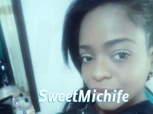 SweetMichife