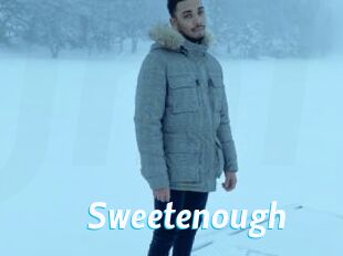 Sweetenough