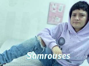 Samrouses